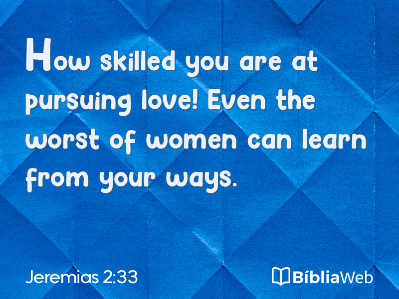Jeremias 2:33 em imagem para compartilhar