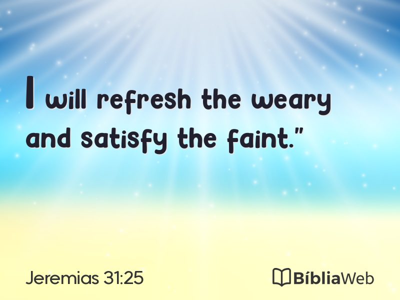 Jeremias 31:25 em imagem para compartilhar