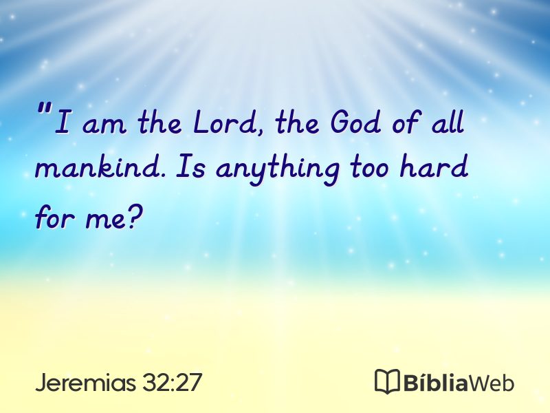 Jeremias 32:27 em imagem para compartilhar
