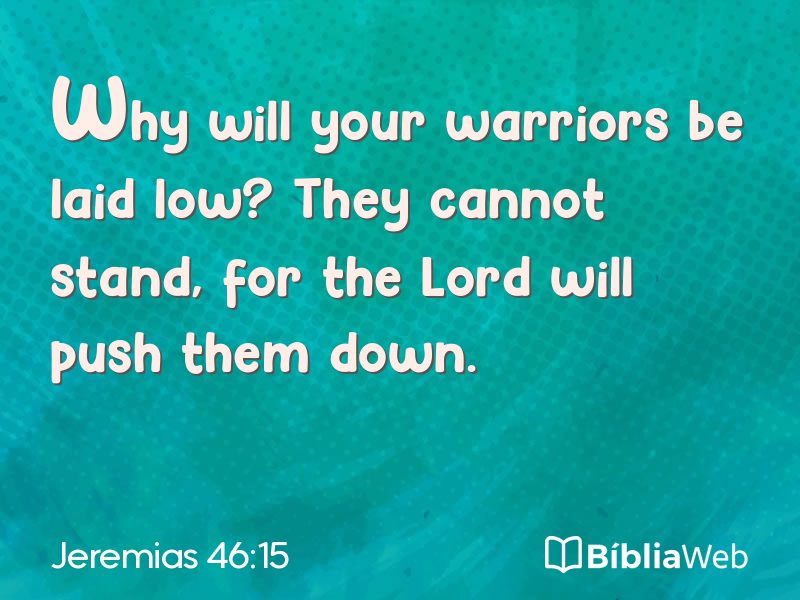Jeremias 46:15 em imagem para compartilhar