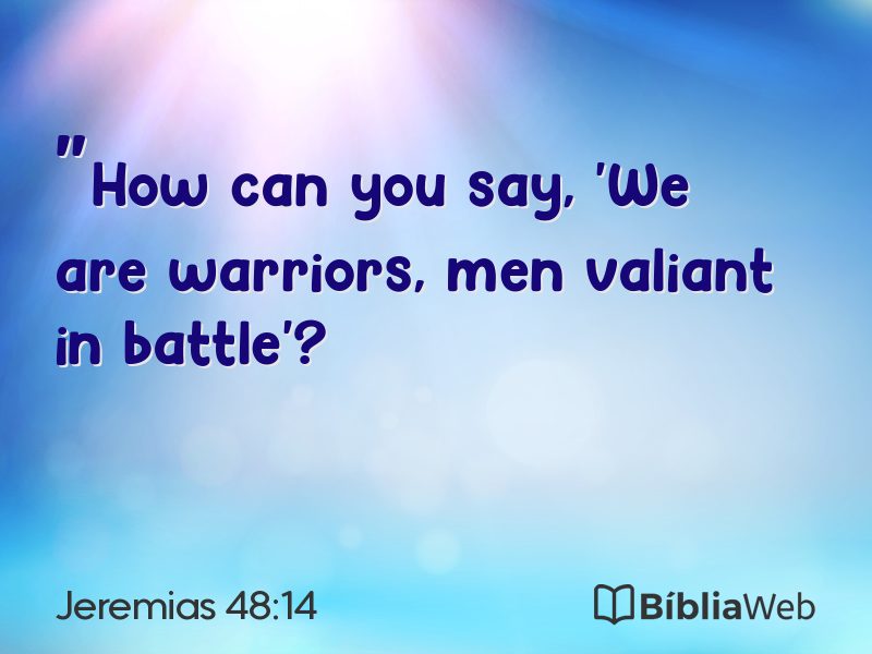 Jeremias 48:14 em imagem para compartilhar