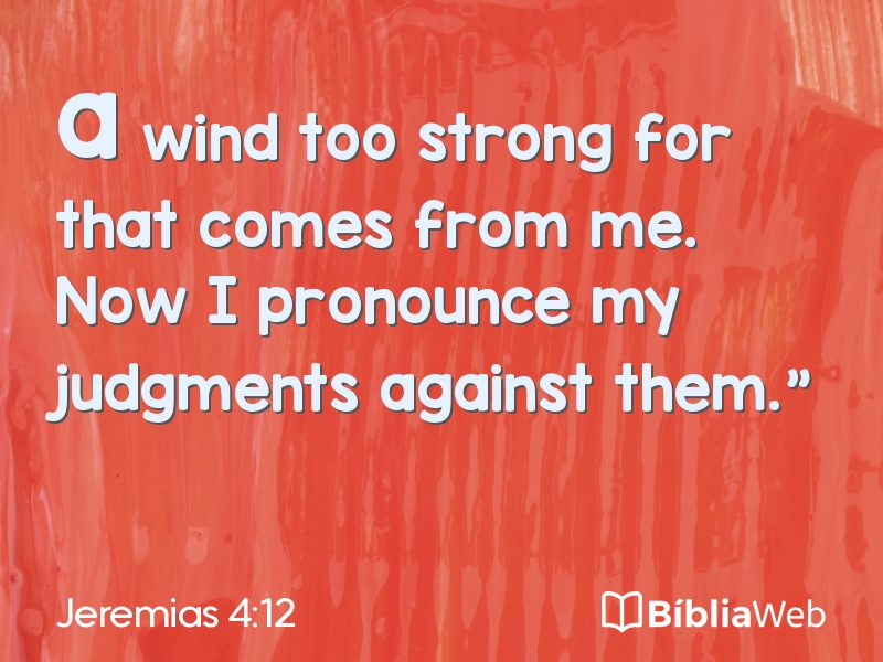 Jeremias 4:12 em imagem para compartilhar