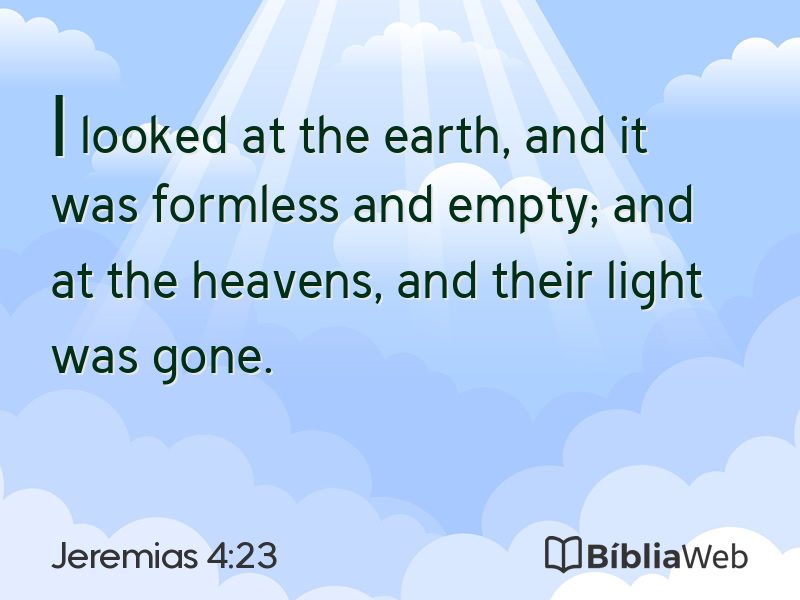 Jeremias 4:23 em imagem para compartilhar