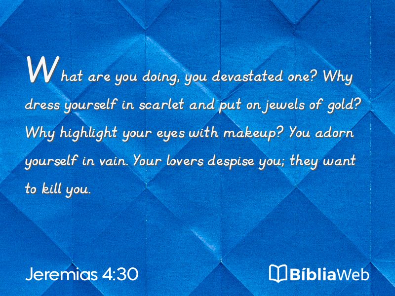 Jeremias 4:30 em imagem para compartilhar