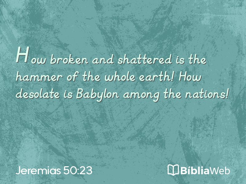 Jeremias 50:23 em imagem para compartilhar