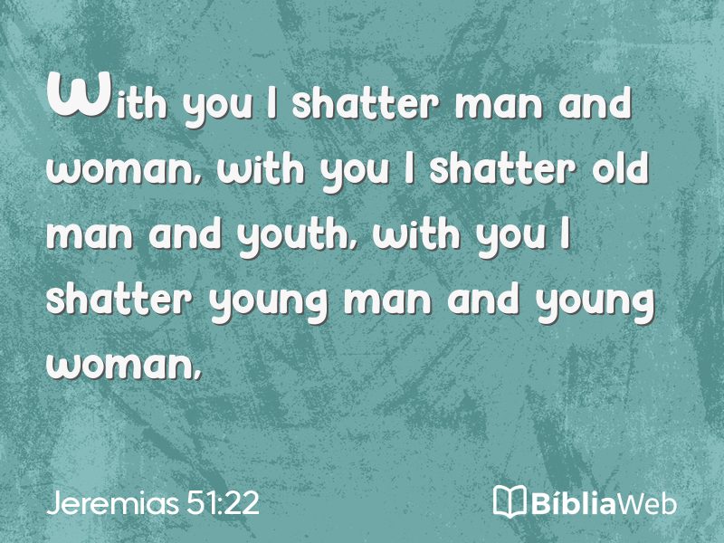 Jeremias 51:22 em imagem para compartilhar