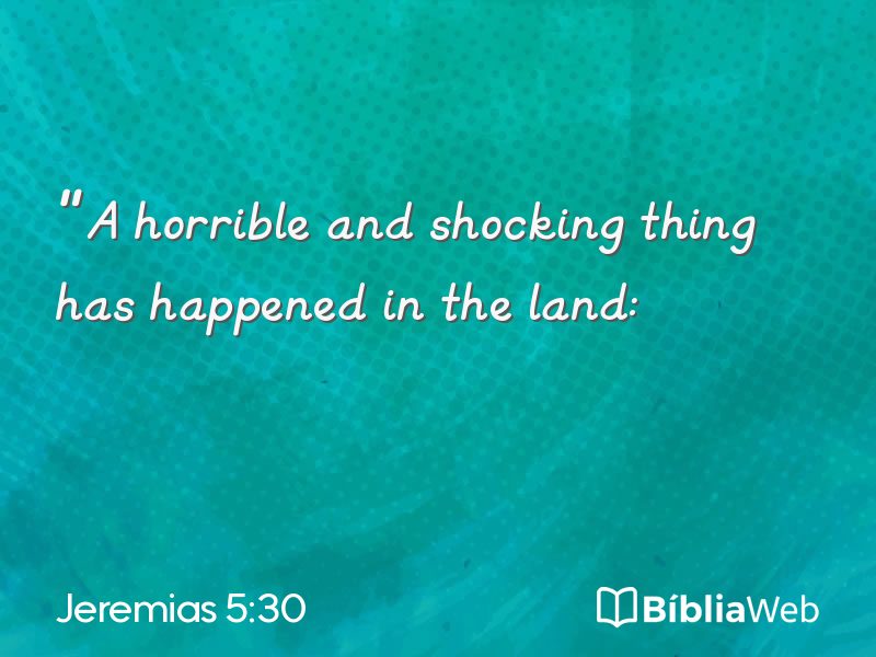 Jeremias 5:30 em imagem para compartilhar