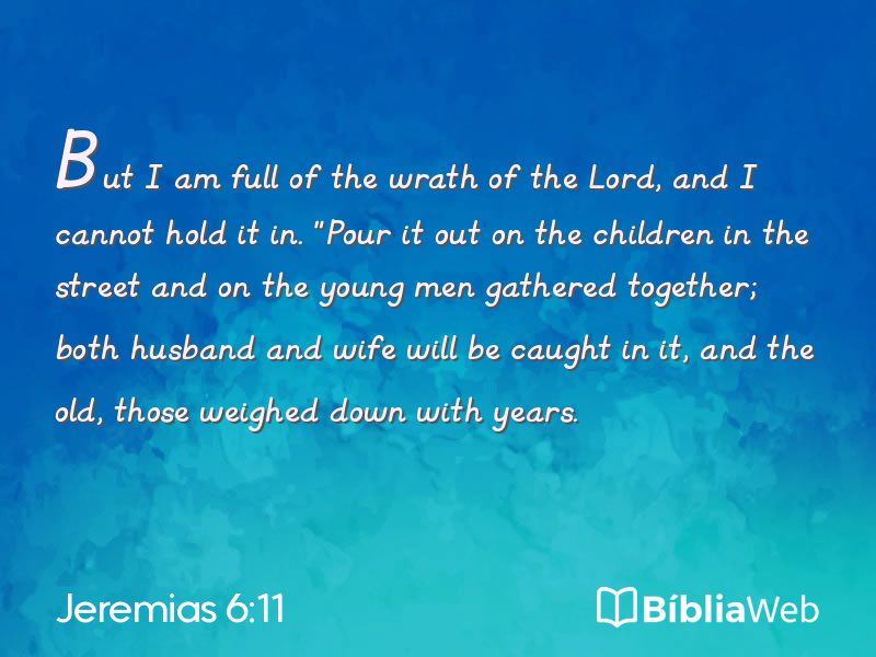 Jeremias 6:11 em imagem para compartilhar