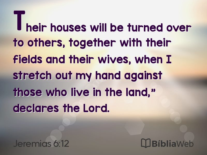 Jeremias 6:12 em imagem para compartilhar