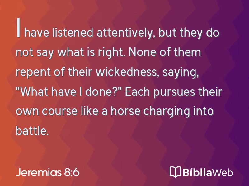 Jeremias 8:6 em imagem para compartilhar