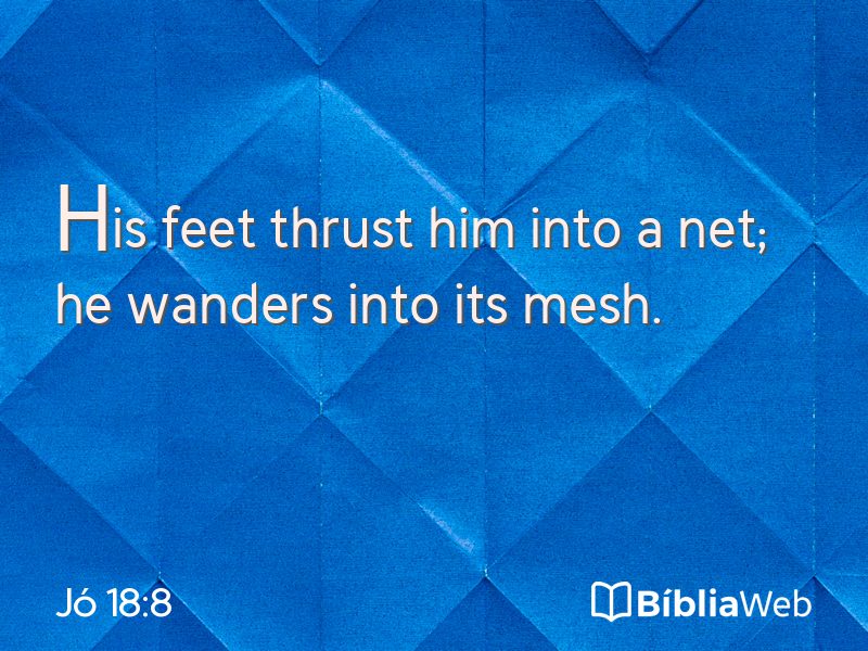 Jó 18:8 em imagem para compartilhar