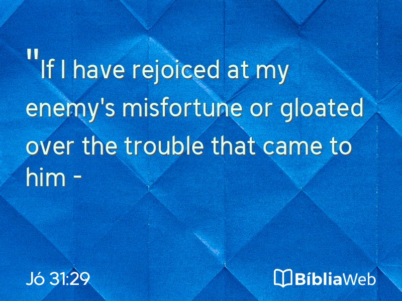 Jó 31:29 em imagem para compartilhar