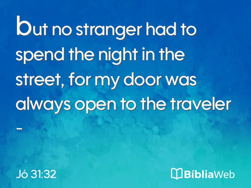 Jó 31:32 em imagem para compartilhar