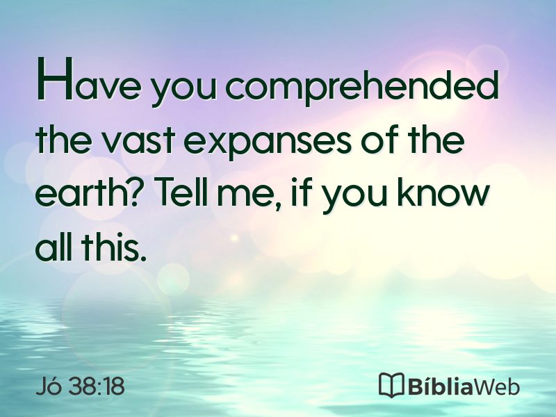 Jó 38:18 em imagem para compartilhar