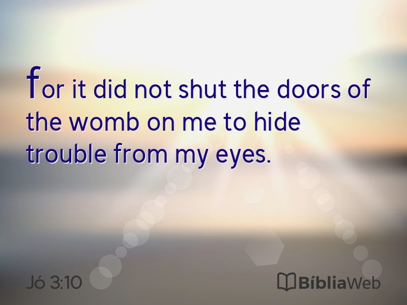 Jó 3:10 em imagem para compartilhar