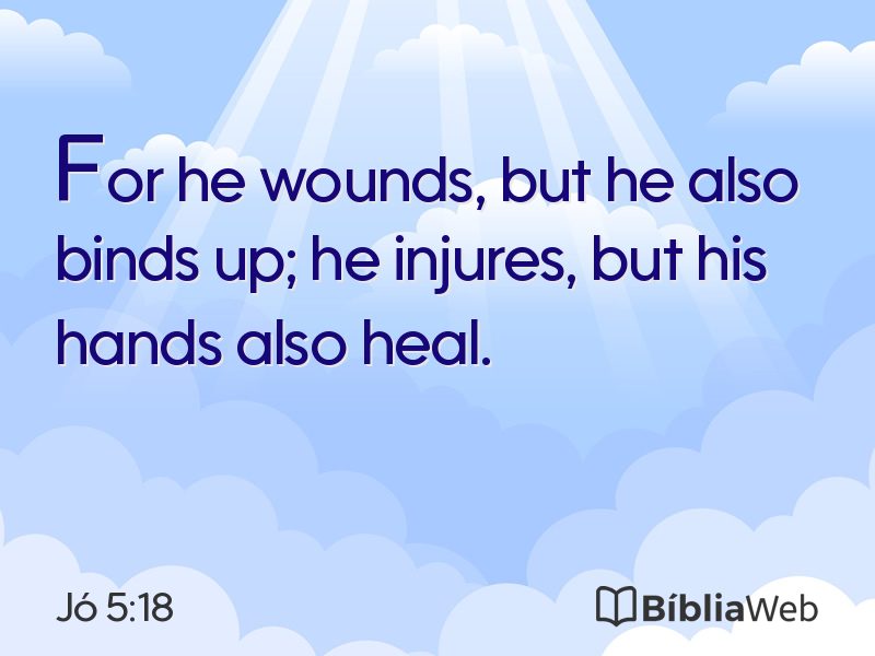 Jó 5:18 em imagem para compartilhar