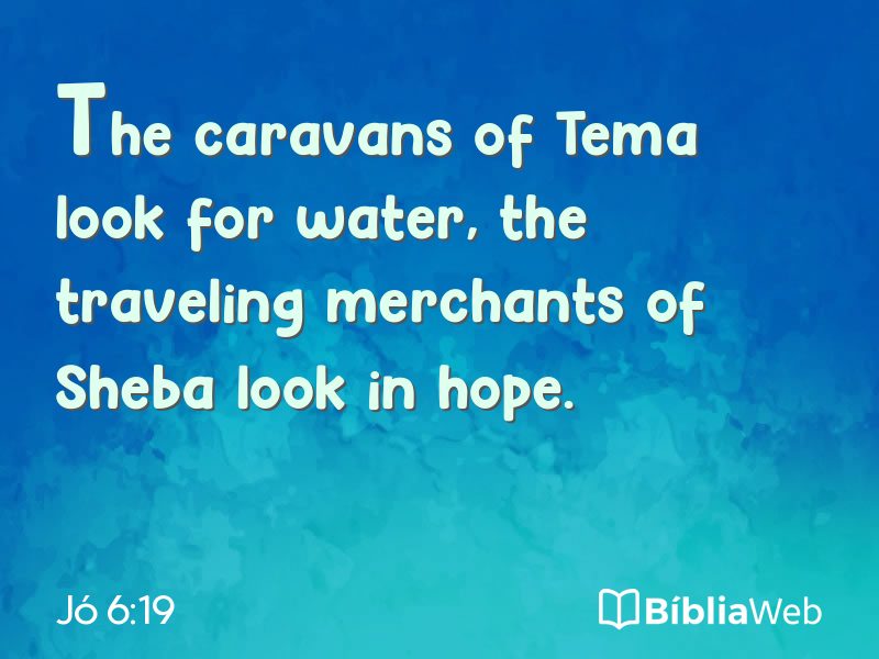 Jó 6:19 em imagem para compartilhar