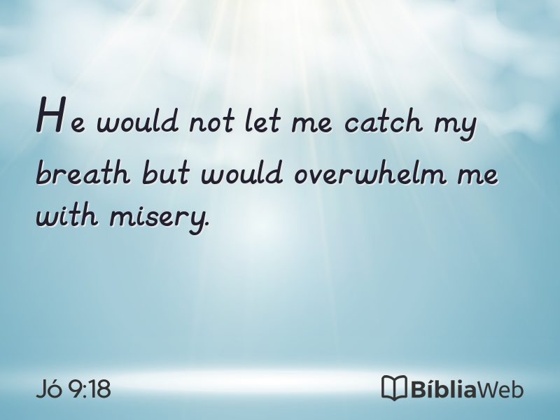 Jó 9:18 em imagem para compartilhar