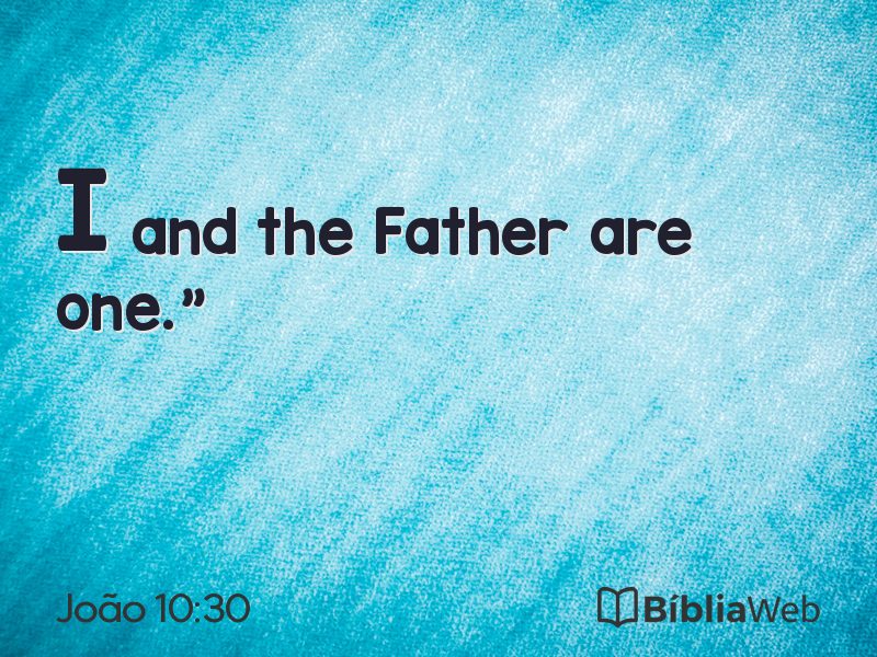 João 10:30 em imagem para compartilhar