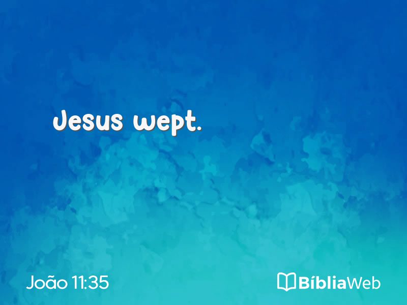 João 11:35 em imagem para compartilhar