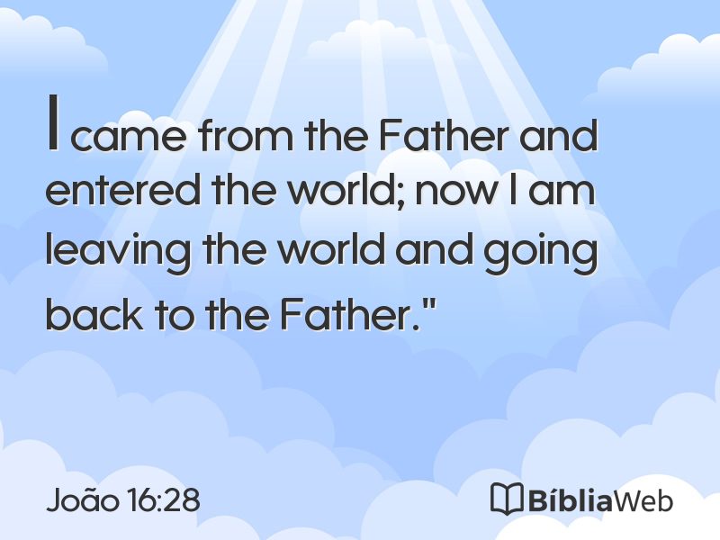 João 16:28 em imagem para compartilhar