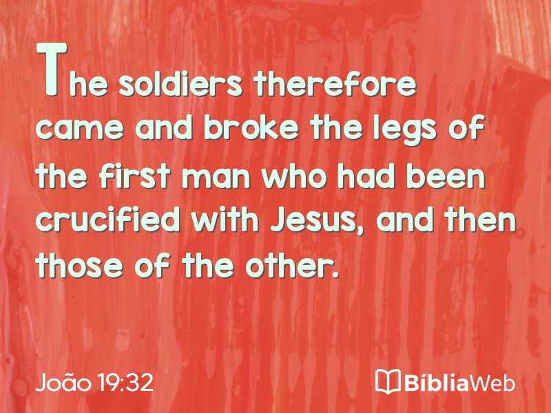João 19:32 em imagem para compartilhar
