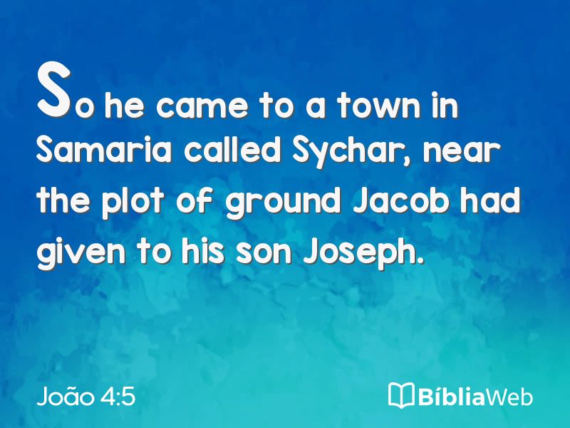 João 4:5 em imagem para compartilhar