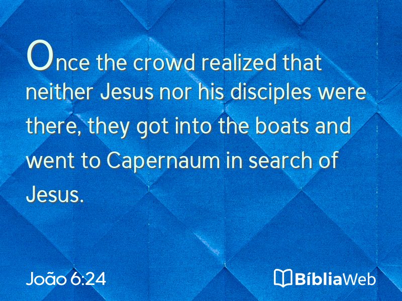 João 6:24 em imagem para compartilhar