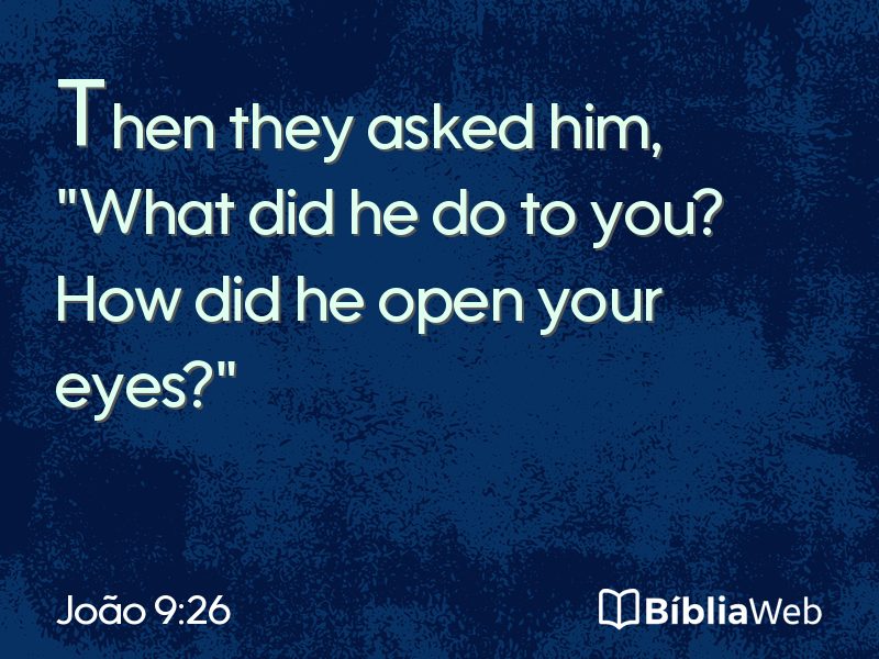 João 9:26 em imagem para compartilhar