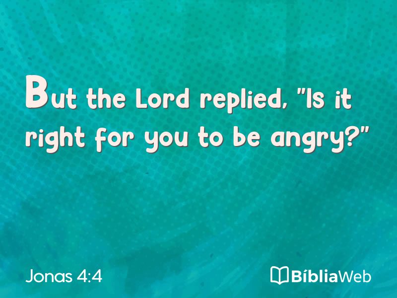 Jonas 4:4 em imagem para compartilhar