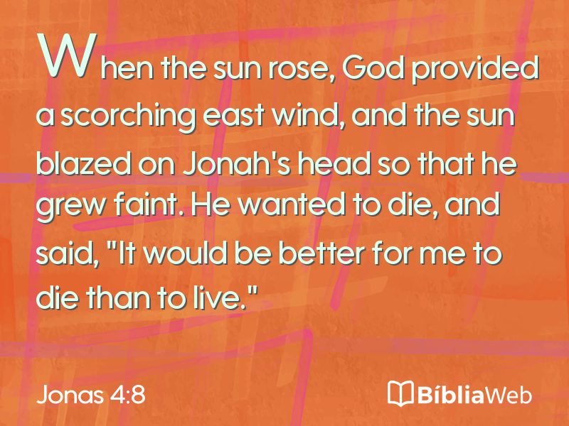 Jonas 4:8 em imagem para compartilhar