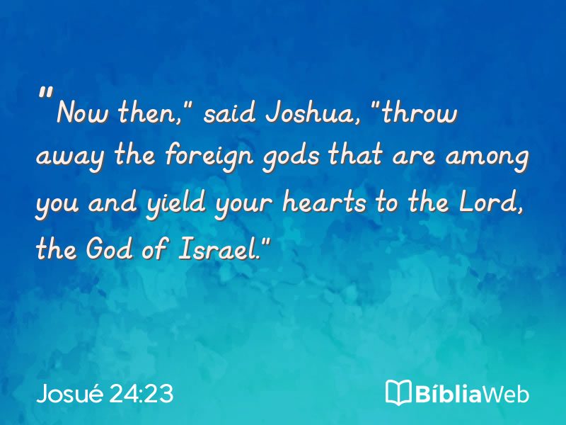Josué 24:23 em imagem para compartilhar