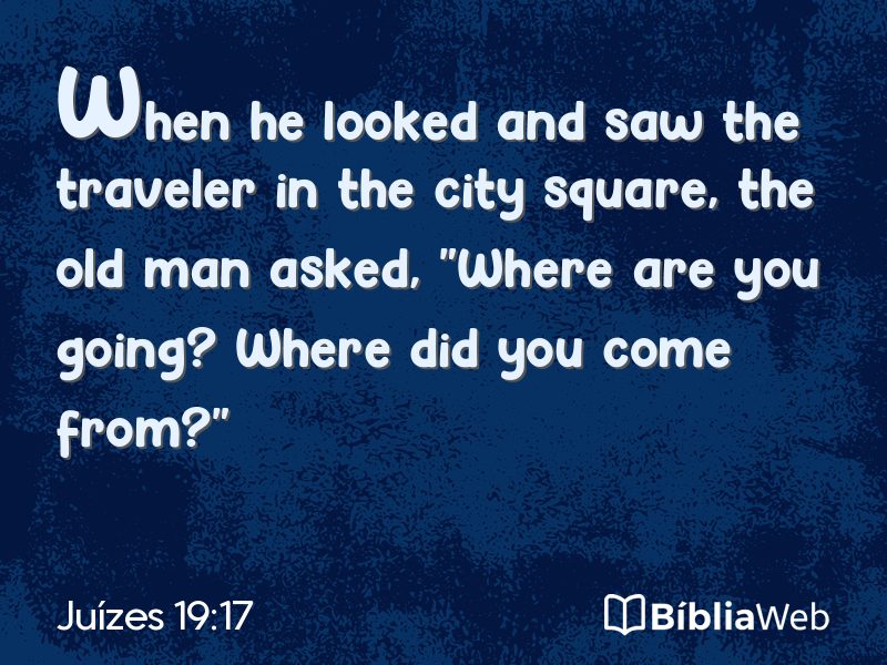 Juízes 19:17 em imagem para compartilhar