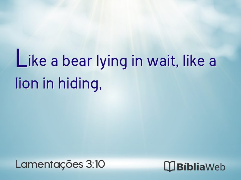 Lamentações 3:10 em imagem para compartilhar