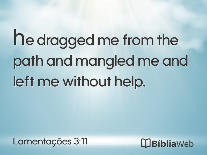 Lamentações 3:11 em imagem para compartilhar