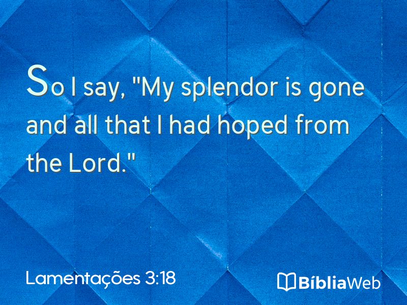 Lamentações 3:18 em imagem para compartilhar