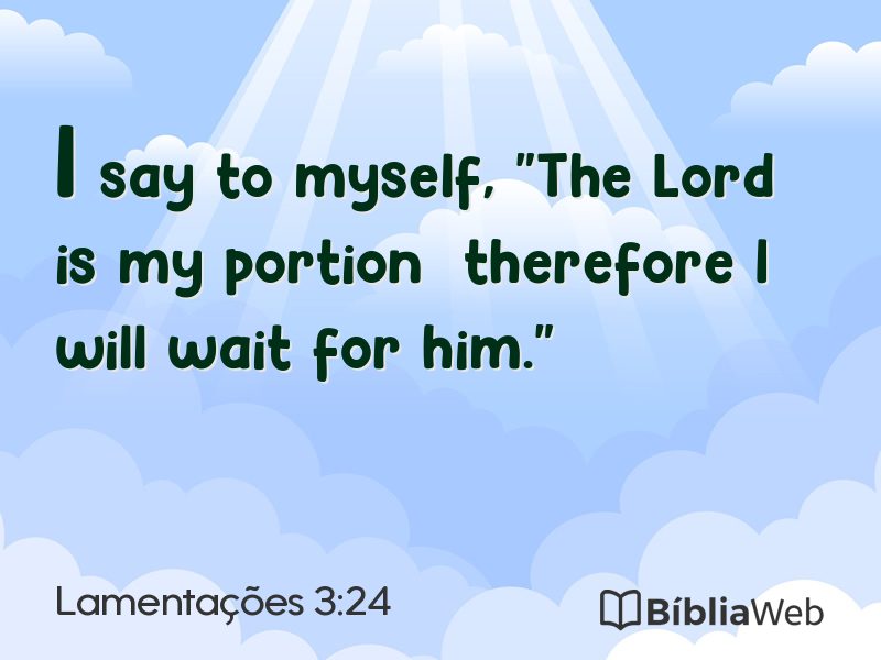 Lamentações 3:24 em imagem para compartilhar