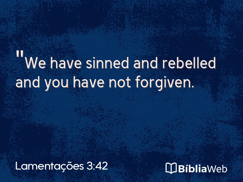Lamentações 3:42 em imagem para compartilhar