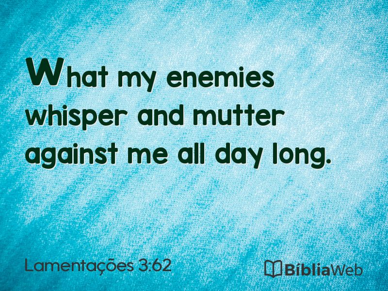 Lamentações 3:62 em imagem para compartilhar