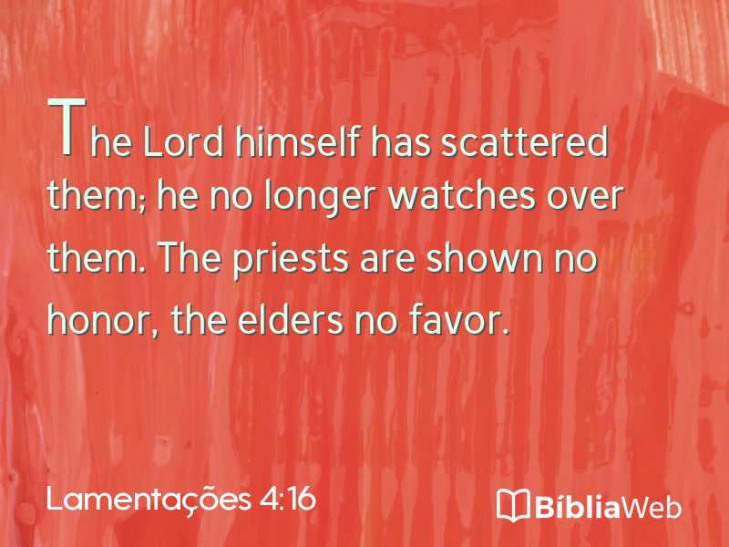 Lamentações 4:16 em imagem para compartilhar