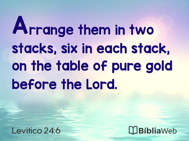 Levítico 24:6 em imagem para compartilhar