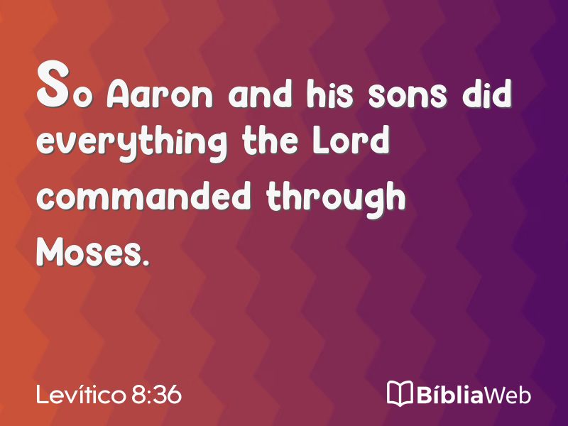 Levítico 8:36 em imagem para compartilhar