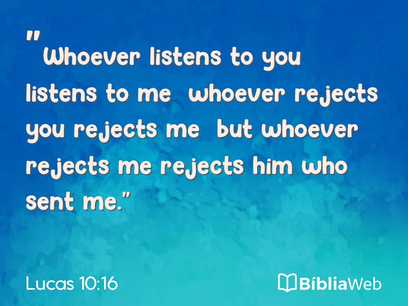 Lucas 10:16 em imagem para compartilhar
