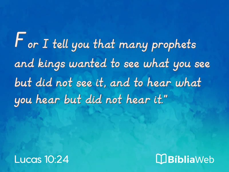 Lucas 10:24 em imagem para compartilhar