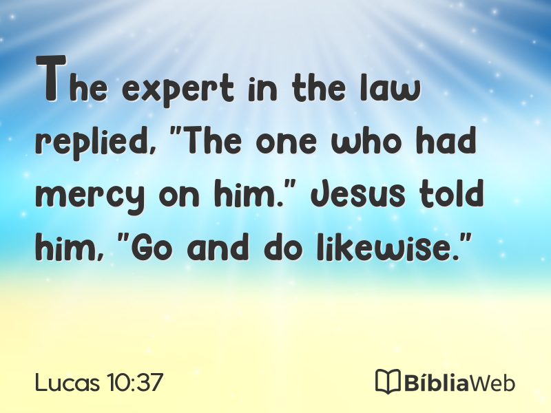 Lucas 10:37 em imagem para compartilhar