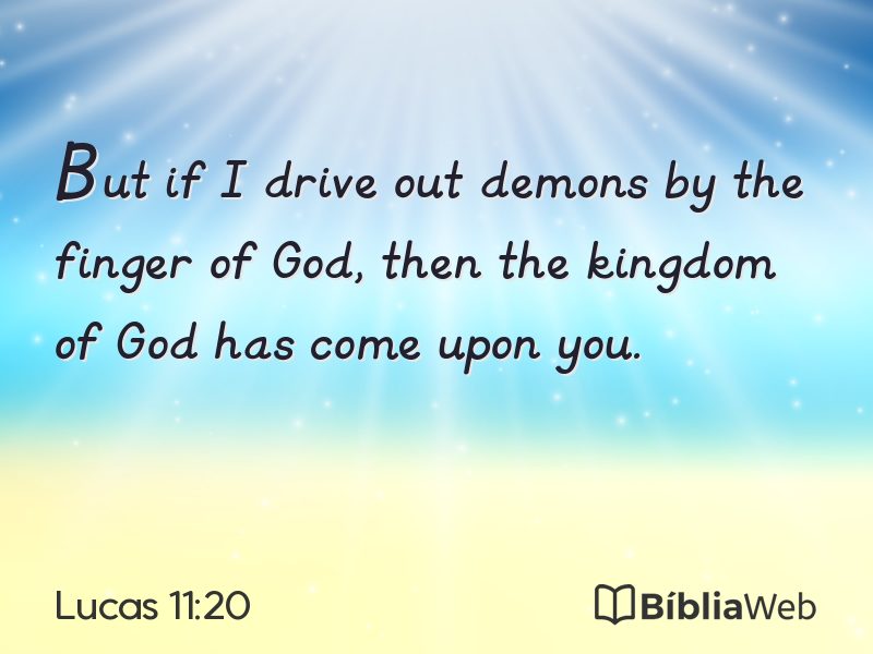 Lucas 11:20 em imagem para compartilhar