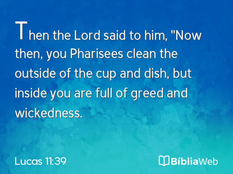 Lucas 11:39 em imagem para compartilhar