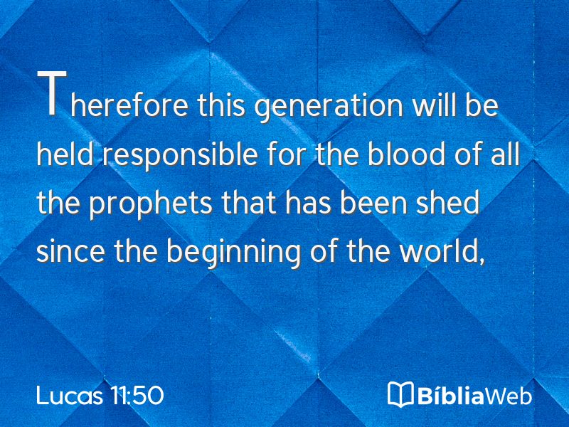 Lucas 11:50 em imagem para compartilhar