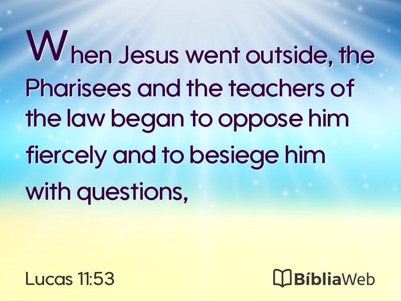 Lucas 11:53 em imagem para compartilhar