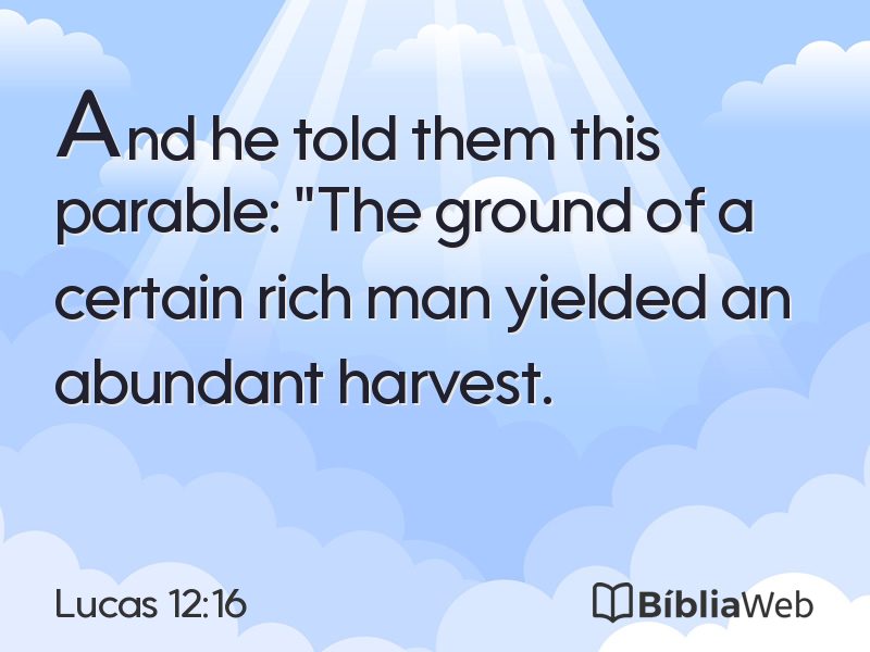 Lucas 12:16 em imagem para compartilhar